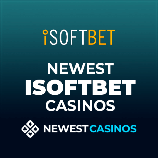 Newest iSoftBet Casino Sites