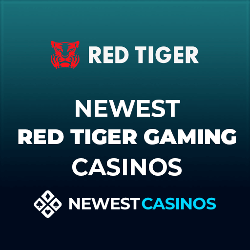 Newest Red Tiger Gaming Casinos